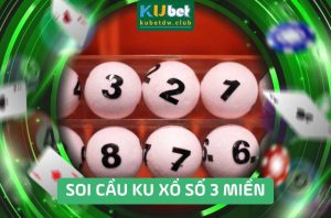 Soi Cầu Ku Xổ Số 3 Miền Hôm Nay