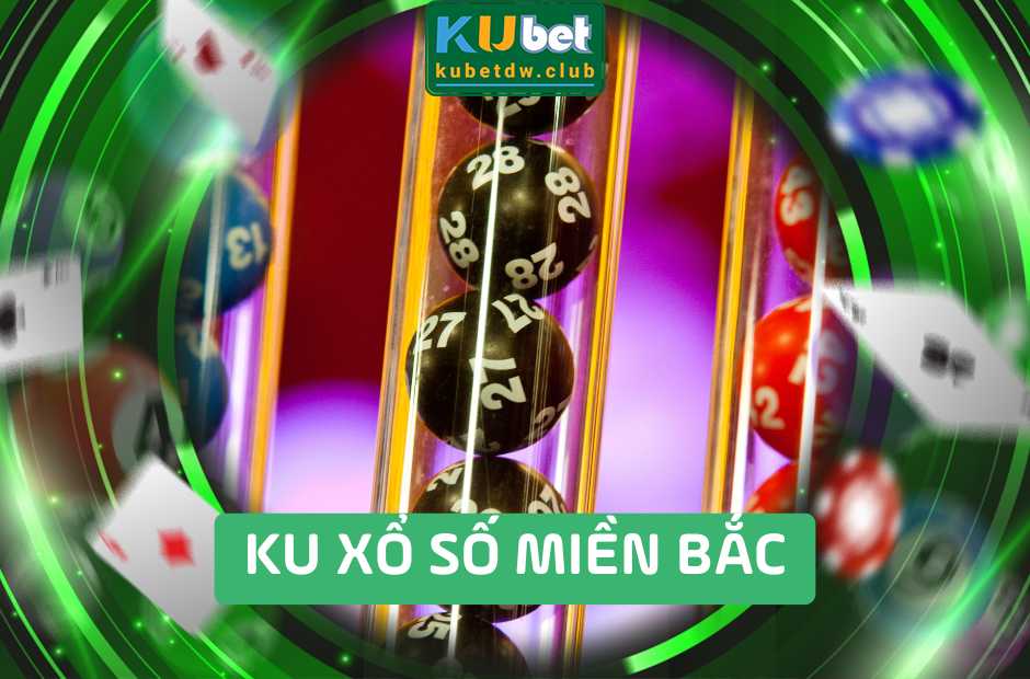 Soi Cầu Ku Xổ Số Miền Bắc Hôm Nay